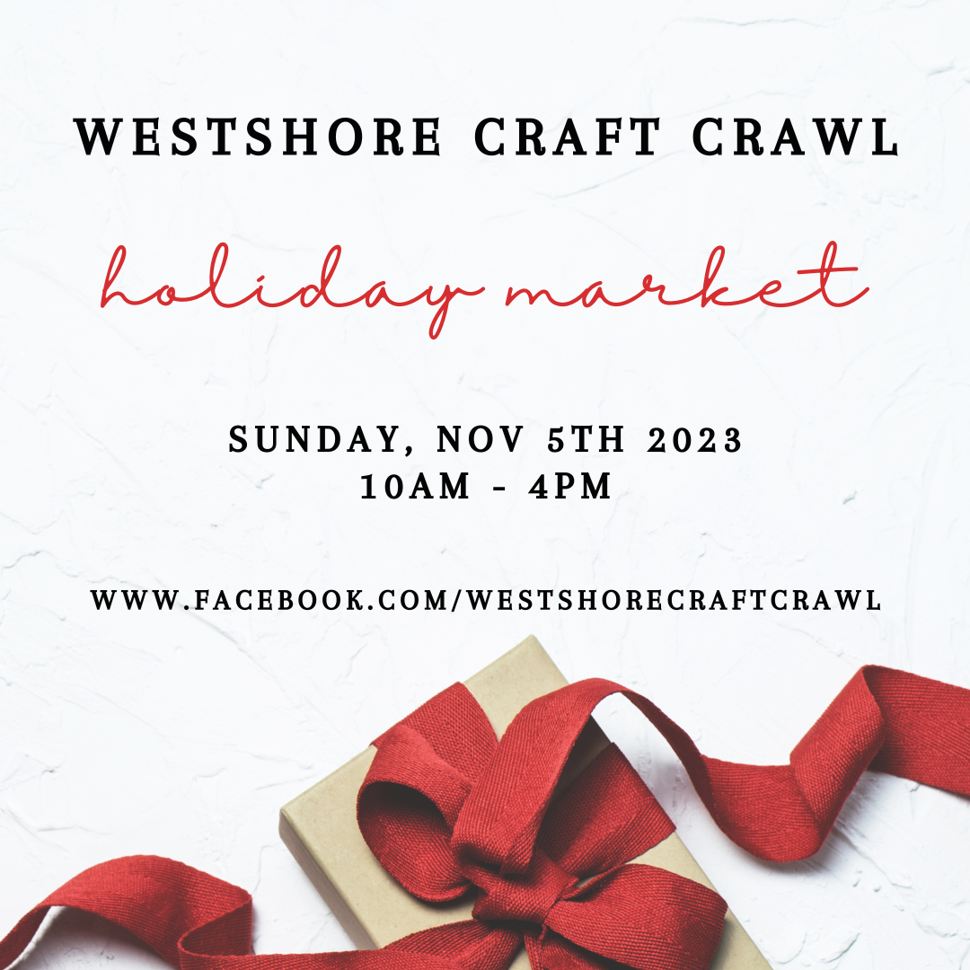 Advertisement for the Westshore Craft Crawl holiday market on Sunday, November 5th, 2023, from 10 AM to 4 PM, with a wrapped gift box.