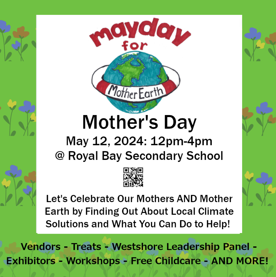 Poster for "Mayday for Mother Earth" event on Mother's Day at Royal Bay Secondary School.